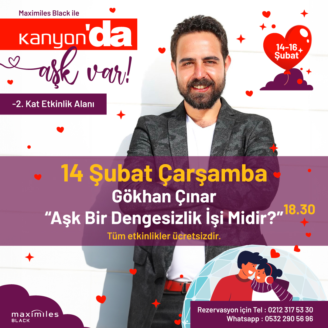 <strong>MAXİMİLES BLACK İLE SEVGİLİLER GÜNÜ’NDE KANYON’DA AŞK VAR!</strong>